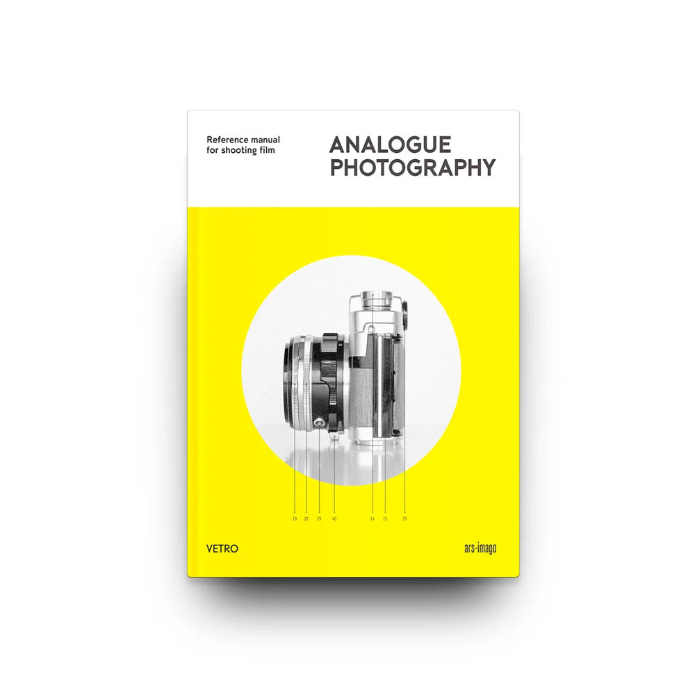 ANALOGUE PHOTOGRAPHY: Reference manual for shooting film