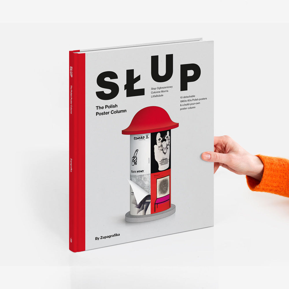 SŁUP : The Polish Poster Column by Zupagrafika