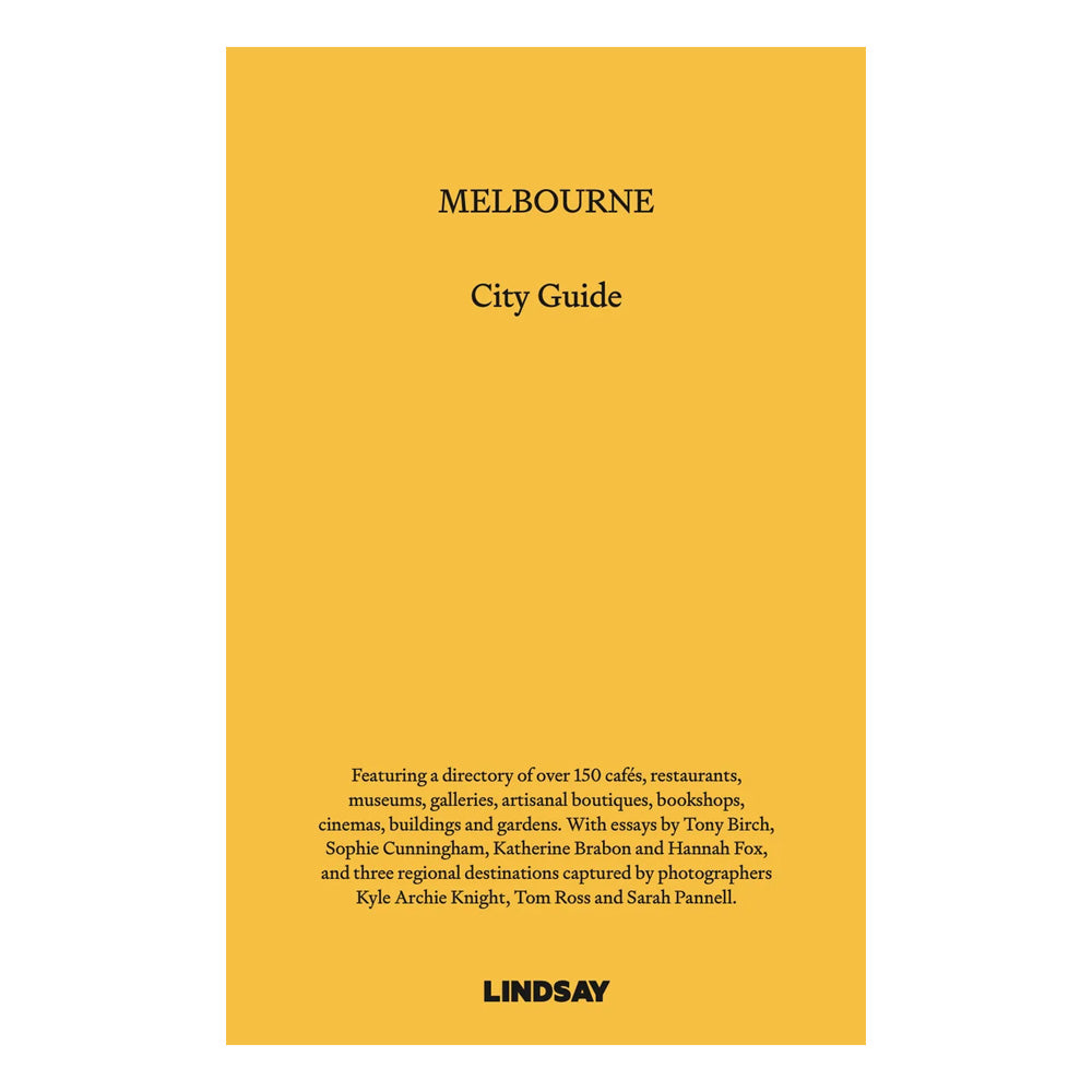 Lindsay Melbourne City Guide